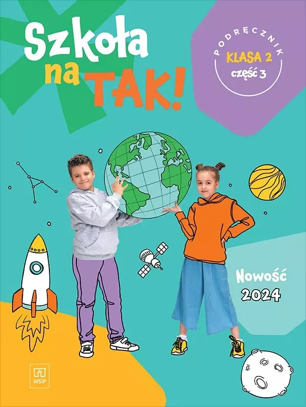Szkoła na TAK! Podręcznik. Edukacja wczesnoszkolna. Klasa 2. Cześć 3 - Książki