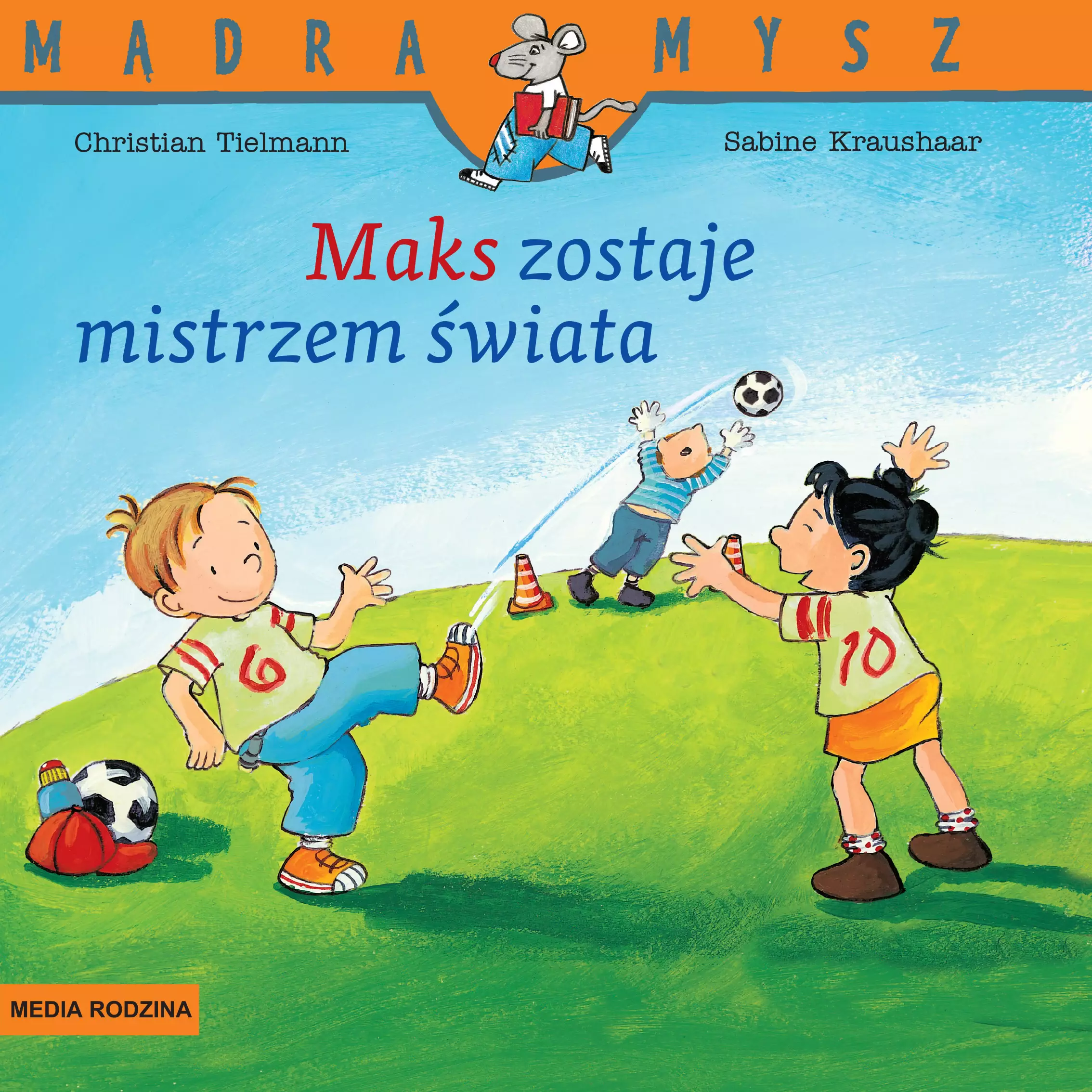 Mądra Mysz. Maks zostaje mistrzem świata, wydanie 2 - Książki