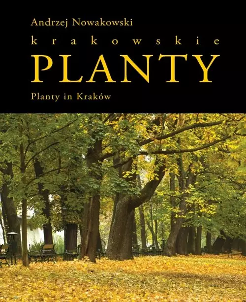 Planty krakowskie. Planty in Kraków - Książki