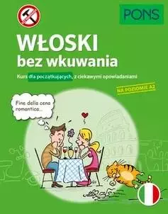 Włoski bez wkuwania A2 w.2 - Książki