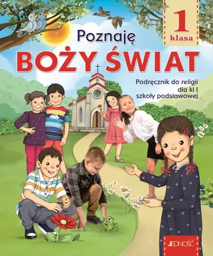 Poznaję Boży świat. Podręcznik do religii dla klasy 1 szkoły podstawowej - Książki