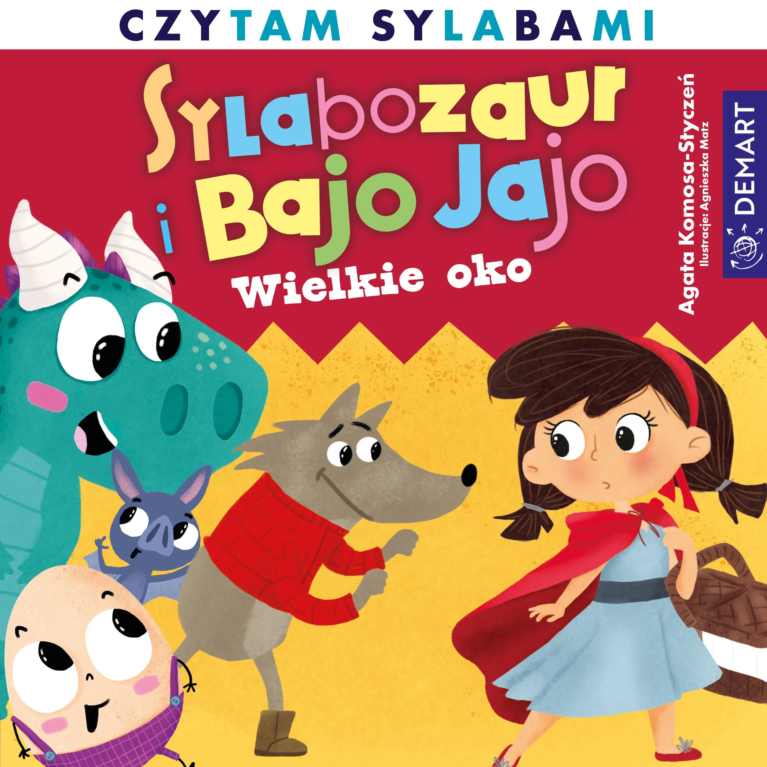 Sylabozaur i Bajo Jajo. Wielkie oko - Książki