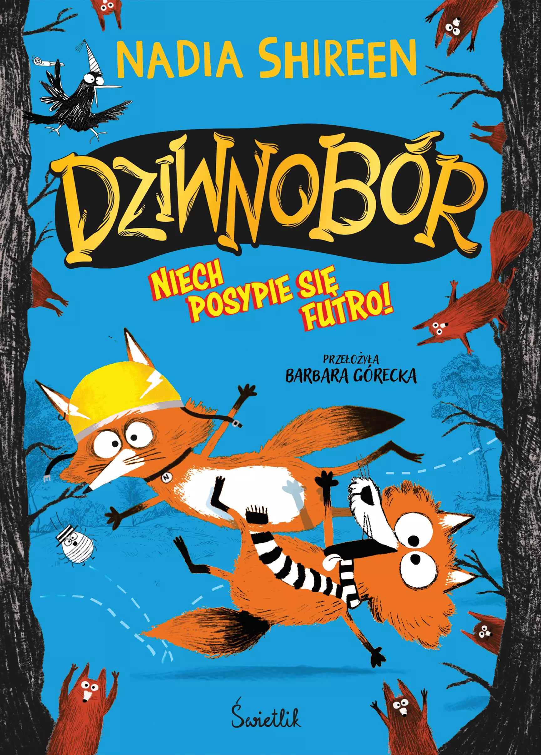 Niech posypie się futro! Dziwnobór. Tom 2 - Książki