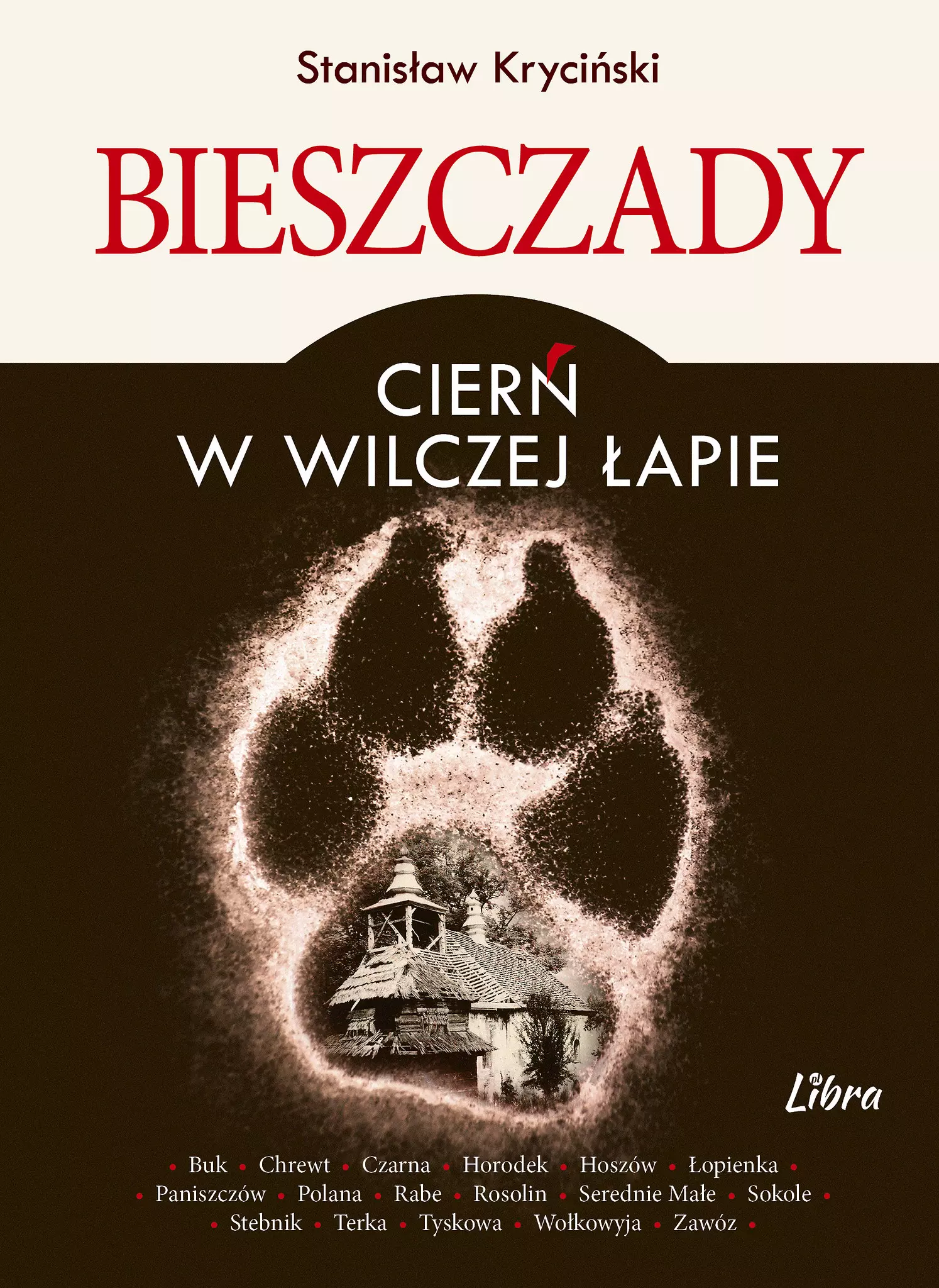 Bieszczady. Cierń w wilczej łapie - Książki