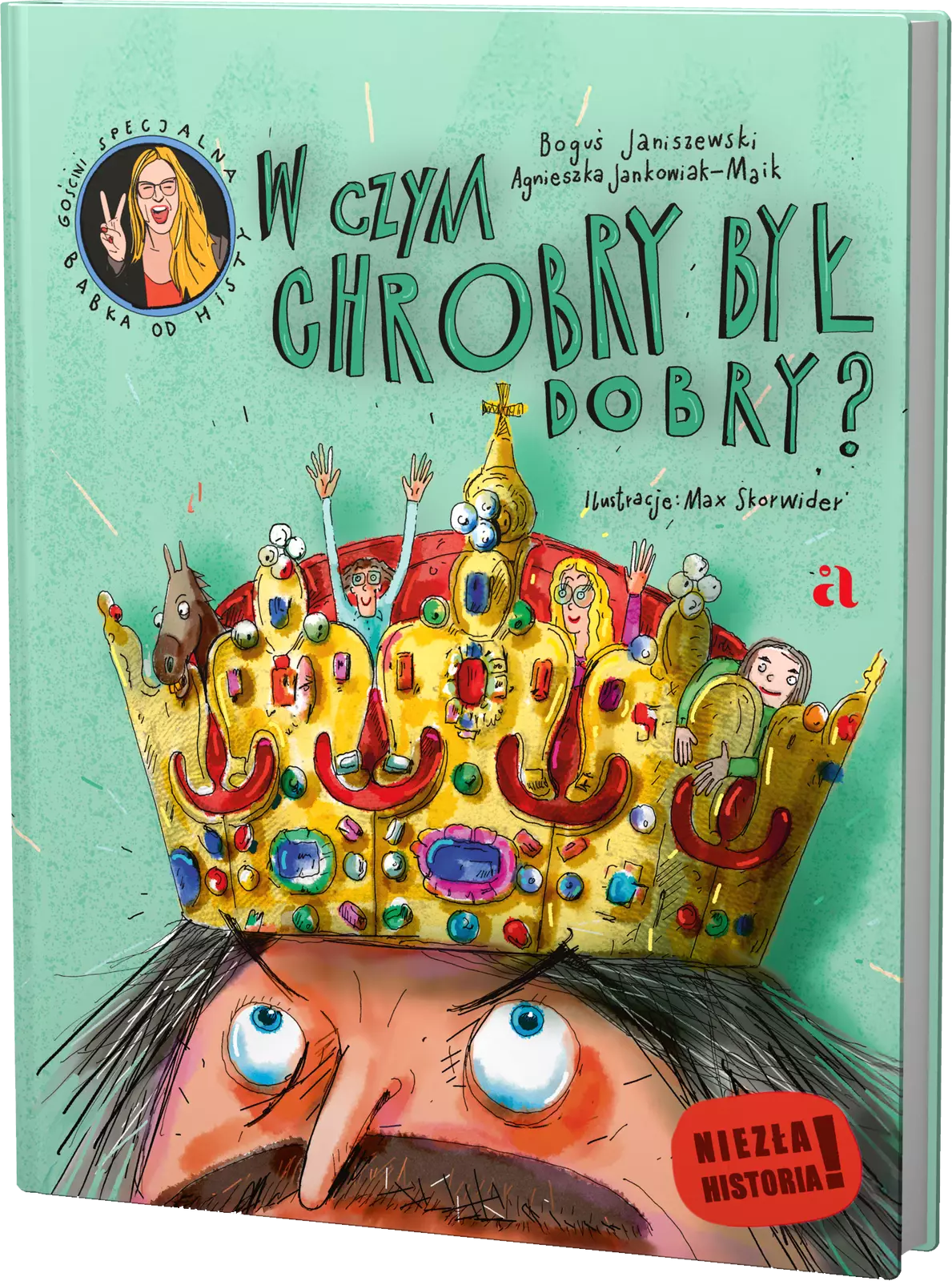 W czym Chrobry był dobry? - Książki