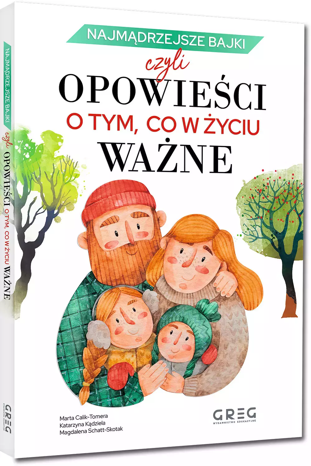 Najmądrzejsze bajki, czyli opowieści o tym, co w życiu ważne - Książki