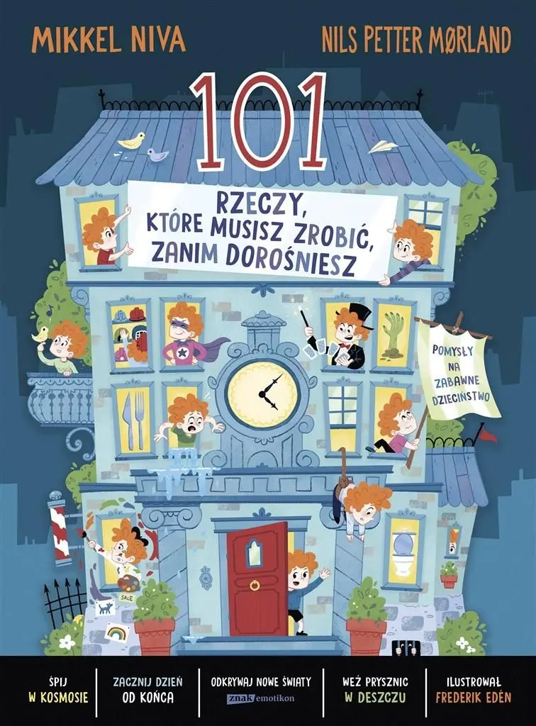 101 rzeczy, które musisz zrobić, zanim dorośniesz - Książki