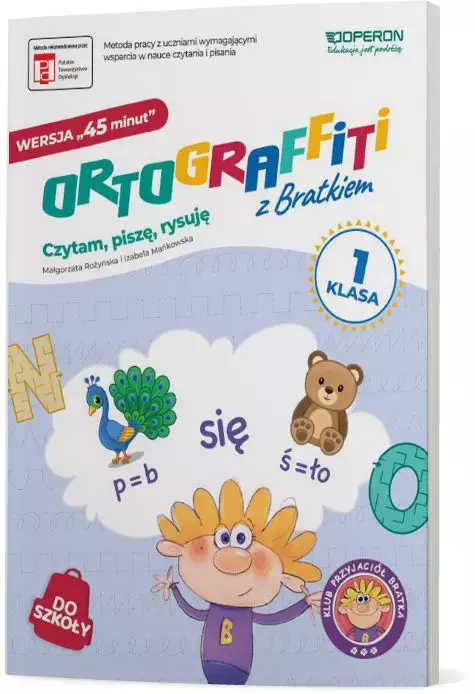 Ortograffiti z Bratkiem 1. Wersja 45 minut. Zeszyt ćwiczeń. Szkoła podstawowa - Książki