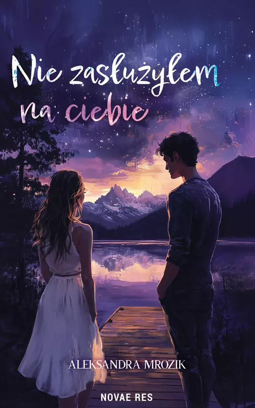 Nie zasłużyłem na ciebie