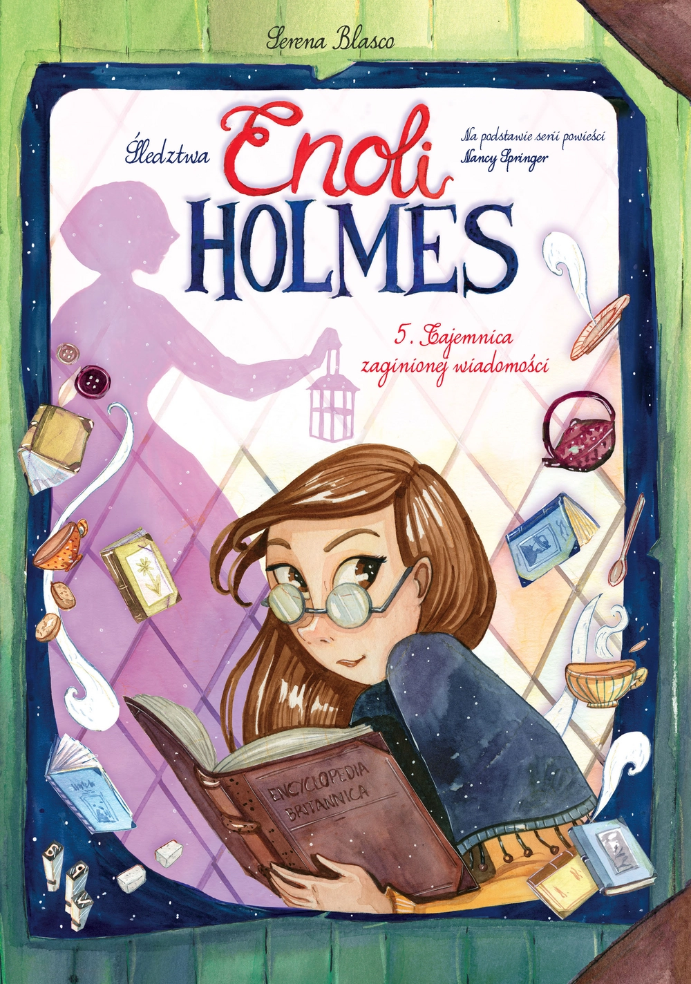 Śledztwa Enoli Holmes. Tom 5. Tajemnica zaginionej wiadomości - Książki