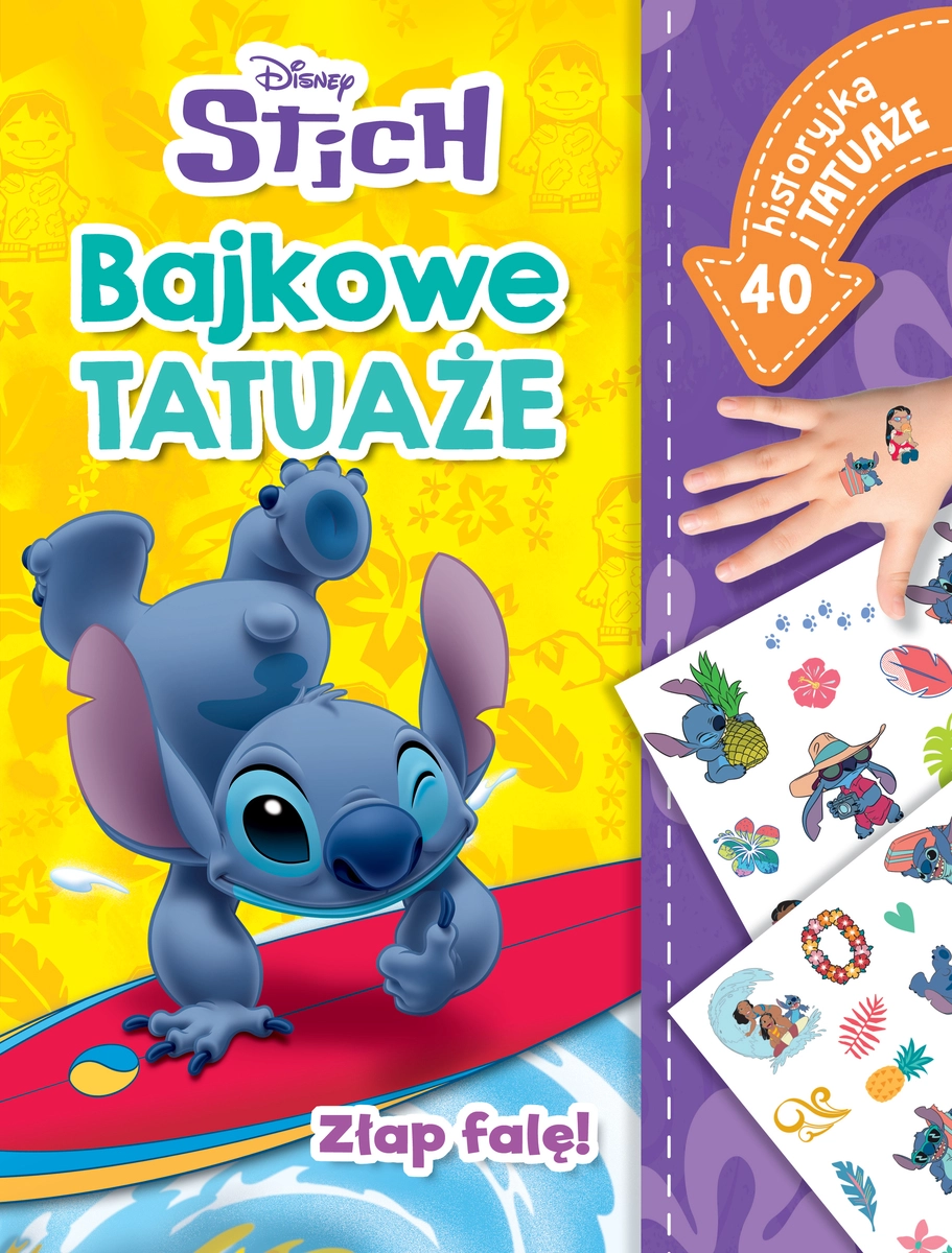 Bajkowe tatuaże. Disney Stitch. Złap falę! - Książki