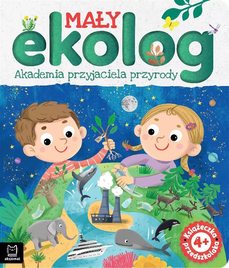 Mały ekolog. Akademia przyjaciela przyrody - Książki