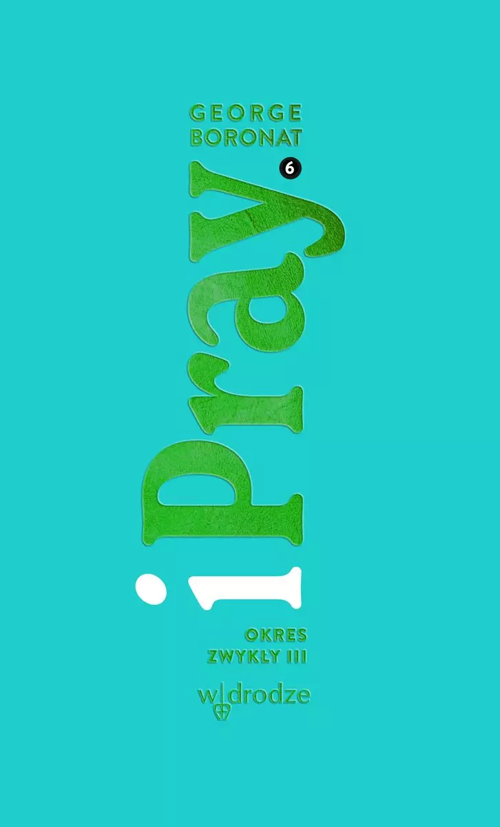 iPray. Okres Zwykły III