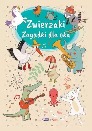 Zagadki dla oka. Zwierzaki - Książki