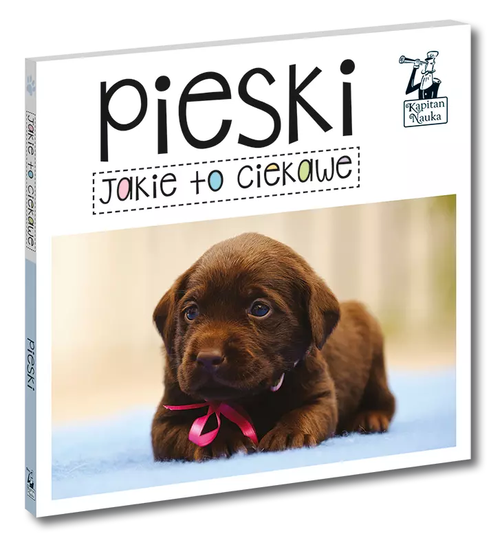 Jakie to ciekawe. Pieski - Książki