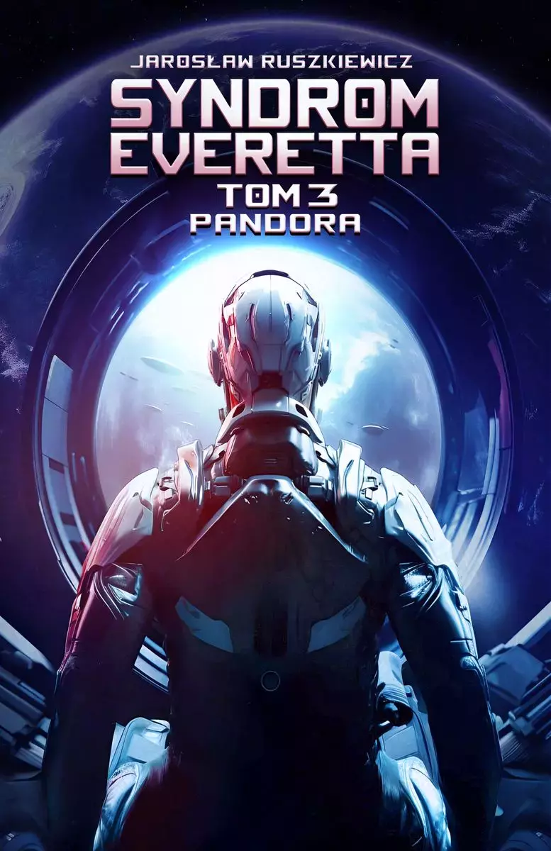 Syndrom Everetta. Tom 3. Pandora - Książki