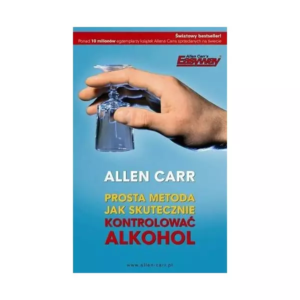 Prosta metoda jak skutecznie kontrolować alkohol (wydanie drugie) - Książki