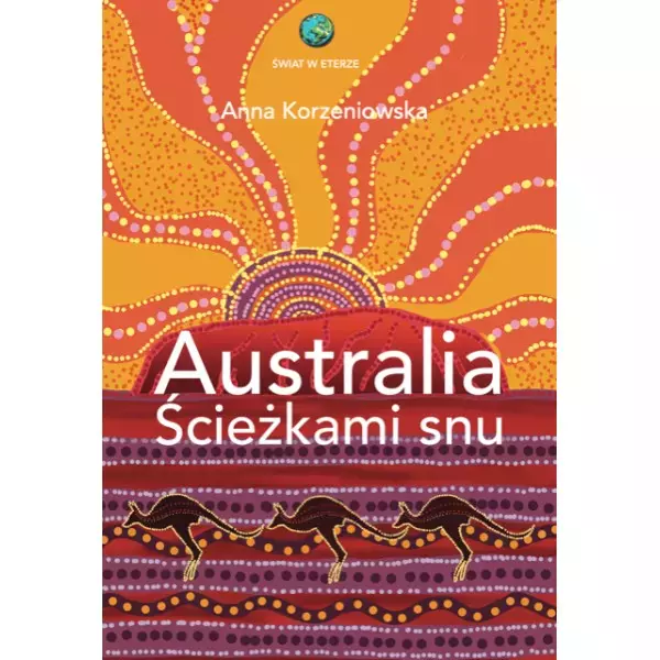 Australia. Ścieżkami snu