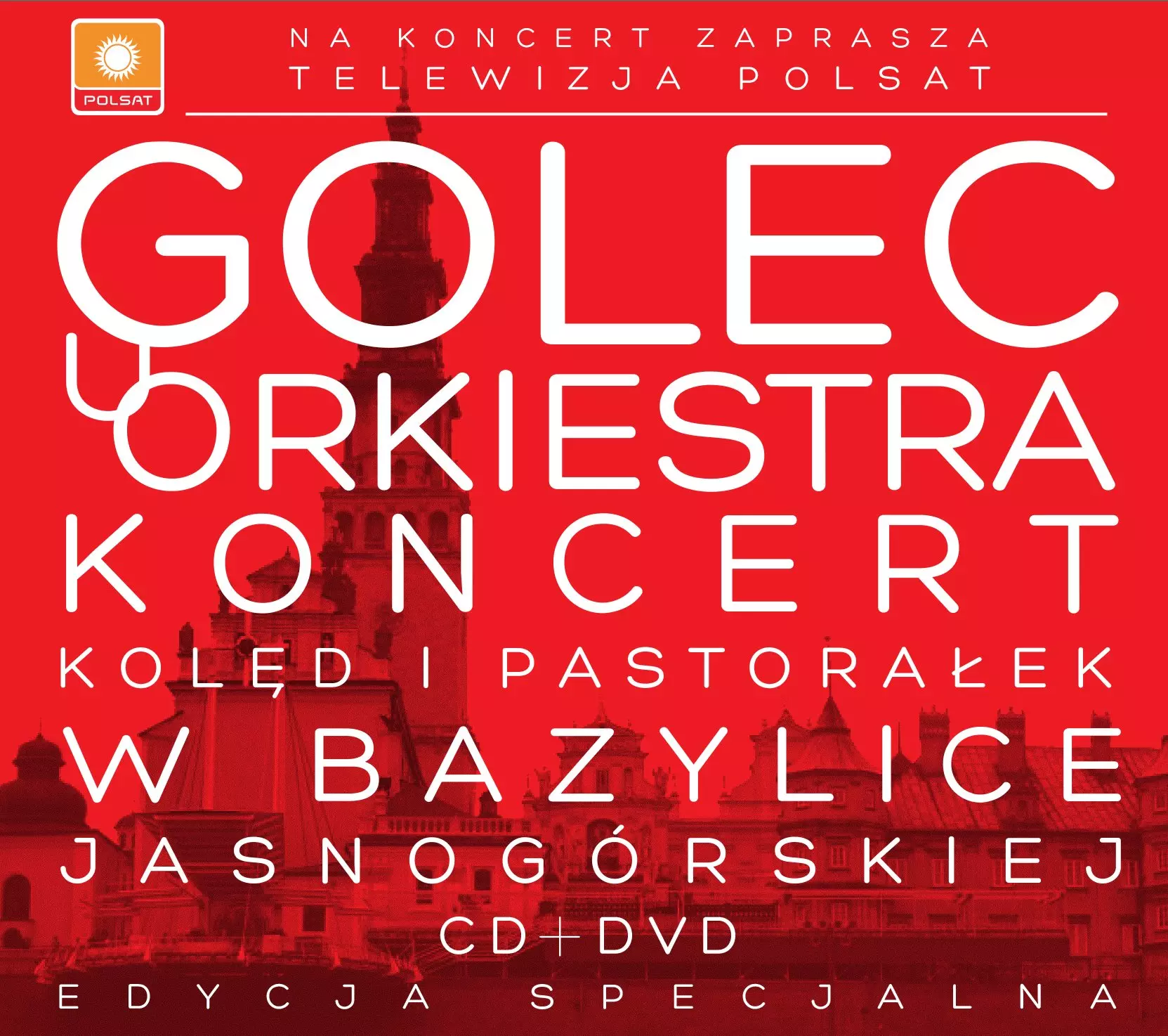 Koncert kolęd i pastorałek w Bazylice Jasnogórskiej w Częstochowie. Edycja specjalna, CD+DVD - Muzyka