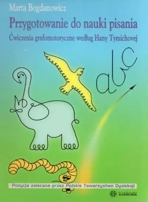 Przygotowanie do nauki pisania. Ćwiczenia grafomotoryczne według Hany Tymichovej - Książki