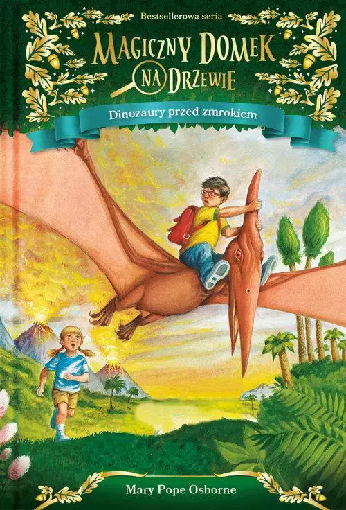 Magiczny domek na drzewie. Dinozaury przed zmrokiem - Książki