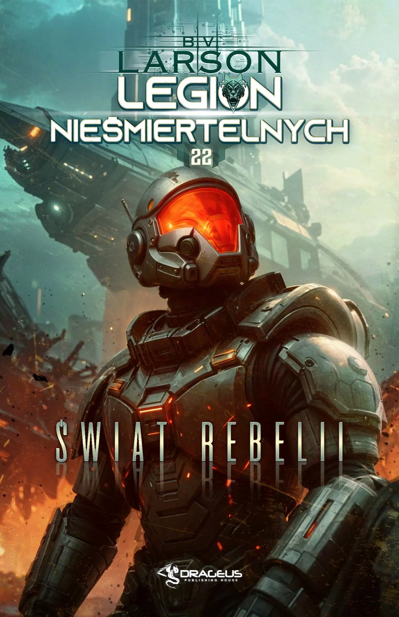 Świat Rebelii. Legion Nieśmiertelnych. Tom 22 - Książki