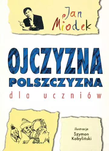 Ojczyzna polszczyzna dla uczniów - Książki