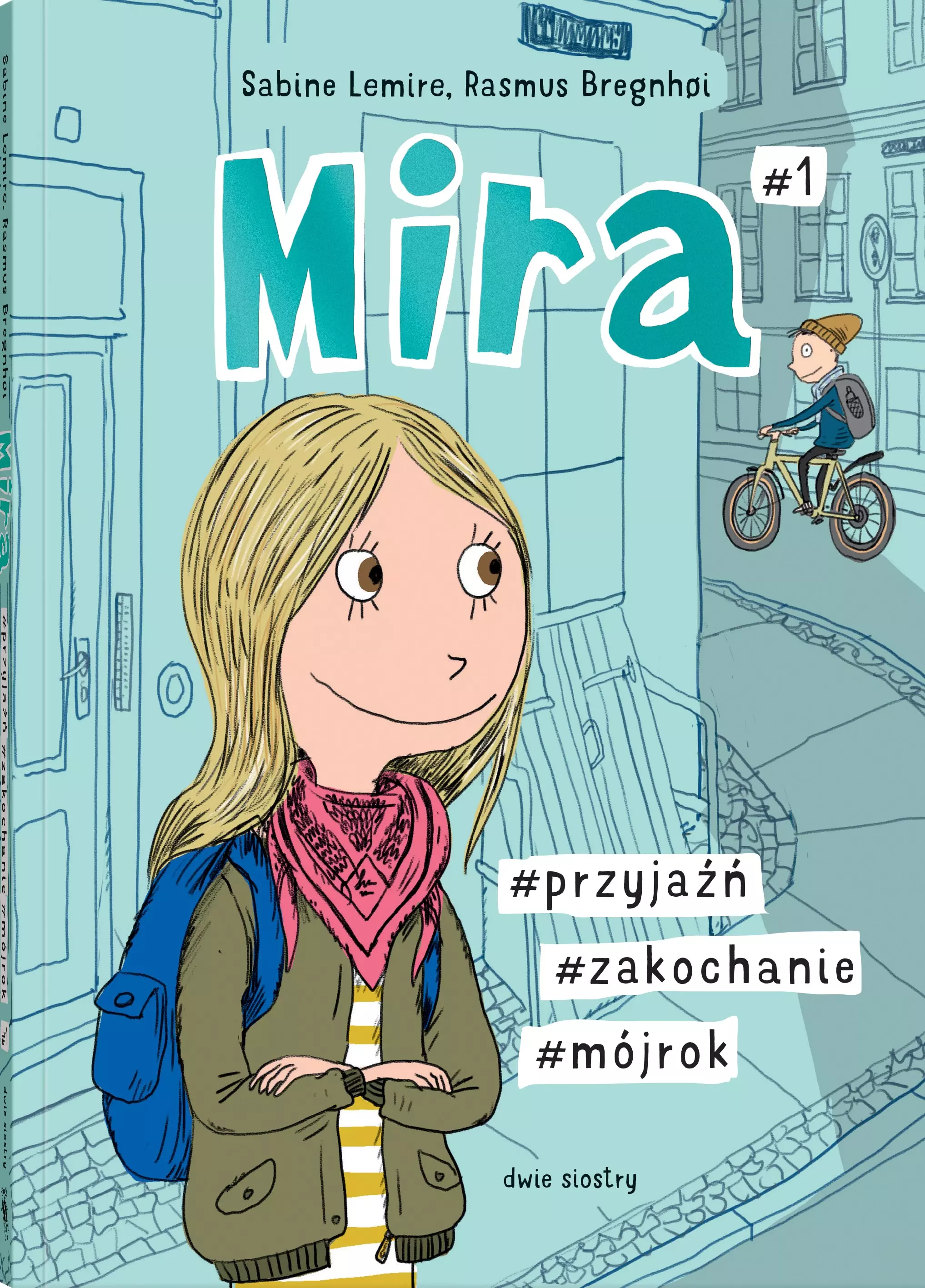 Mira #1 #przyjaźń #zakochanie #mójrok - Książki