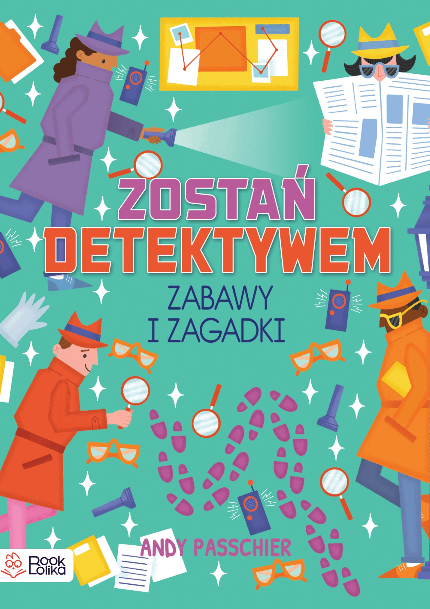 Zostań detektywem. Zabawy i zagadki - Książki