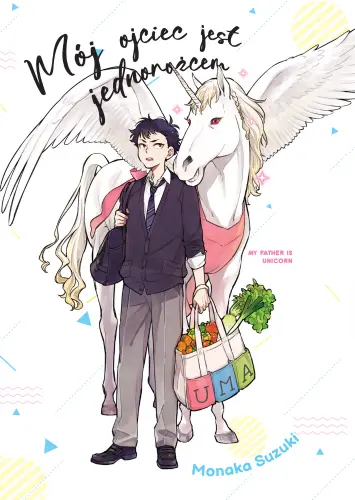 Mój Ojciec jest jednorożcem