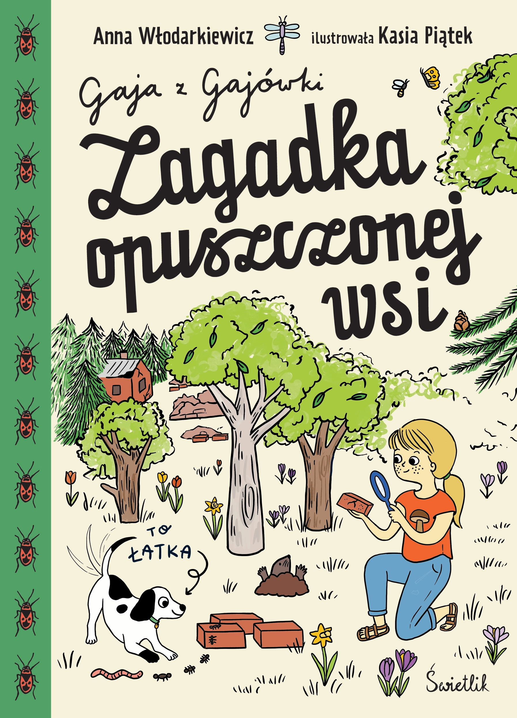 Gaja z Gajówki. Tom 2. Zagadka opuszczonej wsi - Książki