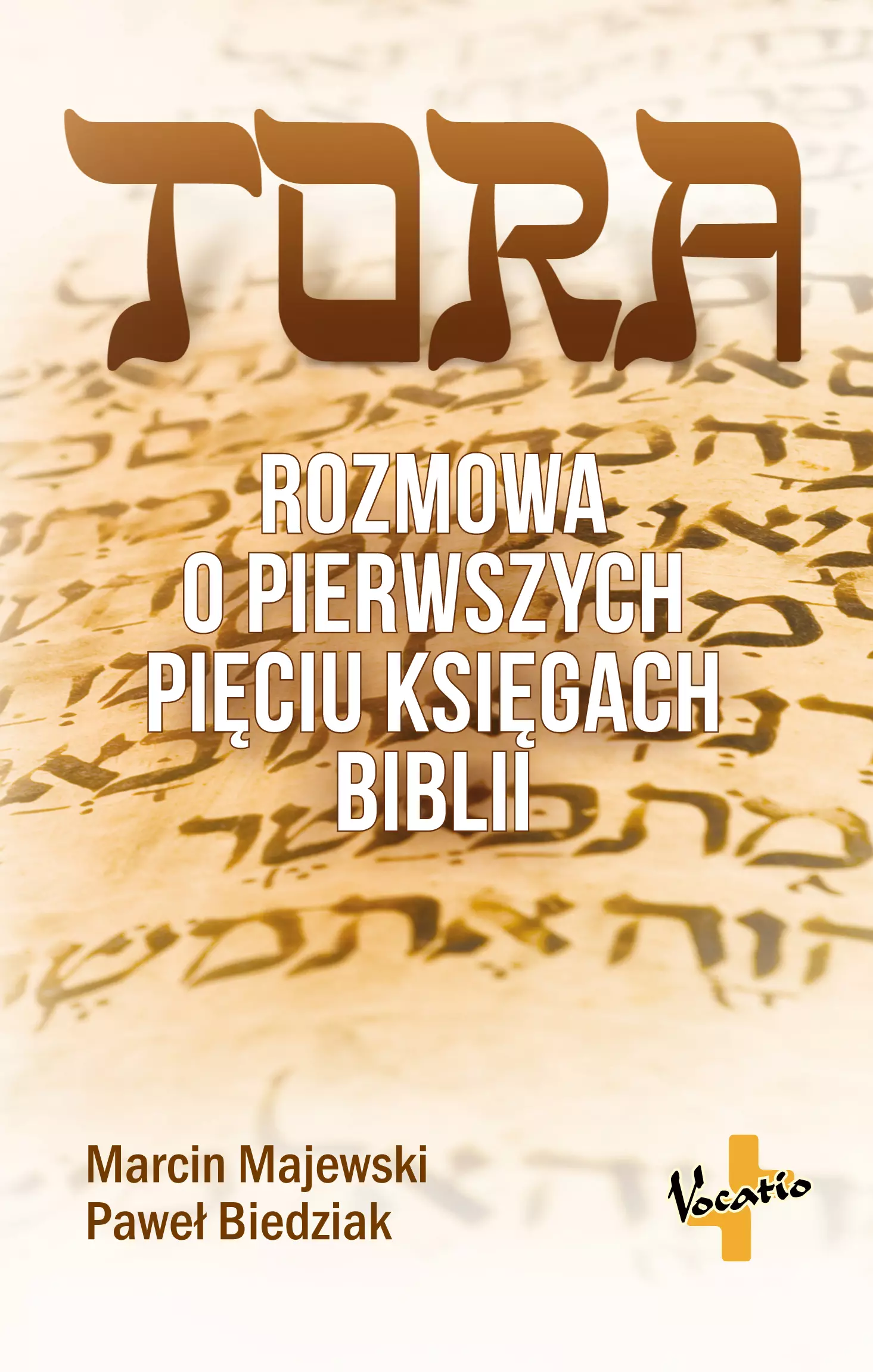 Tora. Rozmowa o pierwszych pięciu księgach Biblii - Książki