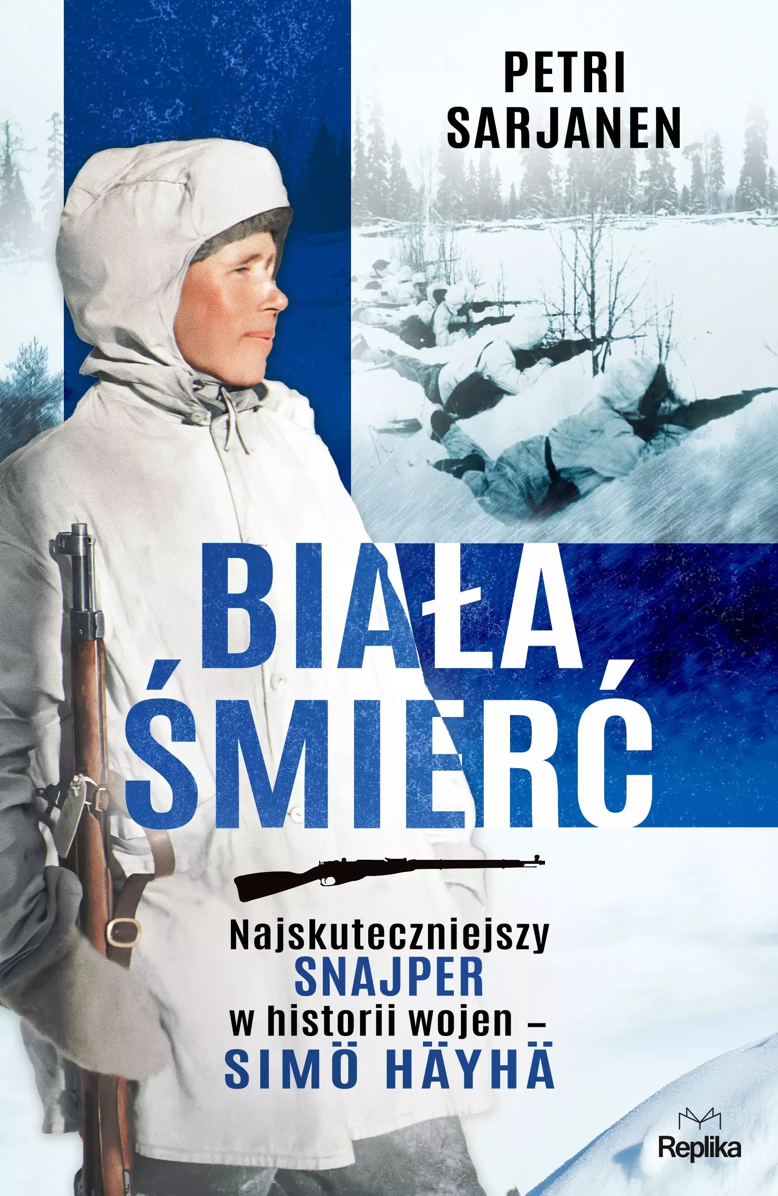 Biała Śmierć. Najskuteczniejszy snajper w historii wojen – Simö Häyhä - Książki