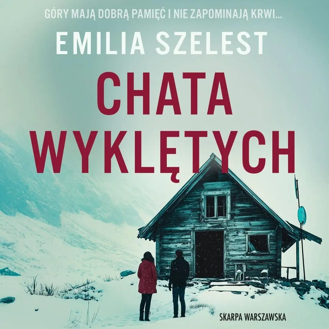 Chata Wyklętych audiobook - Audiobooki