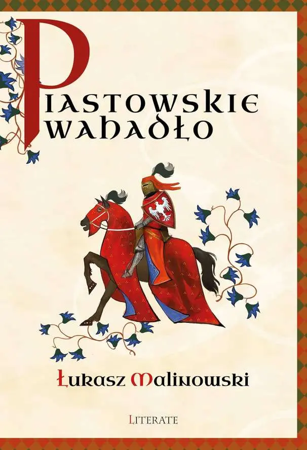 Piastowskie wahadło - Książki