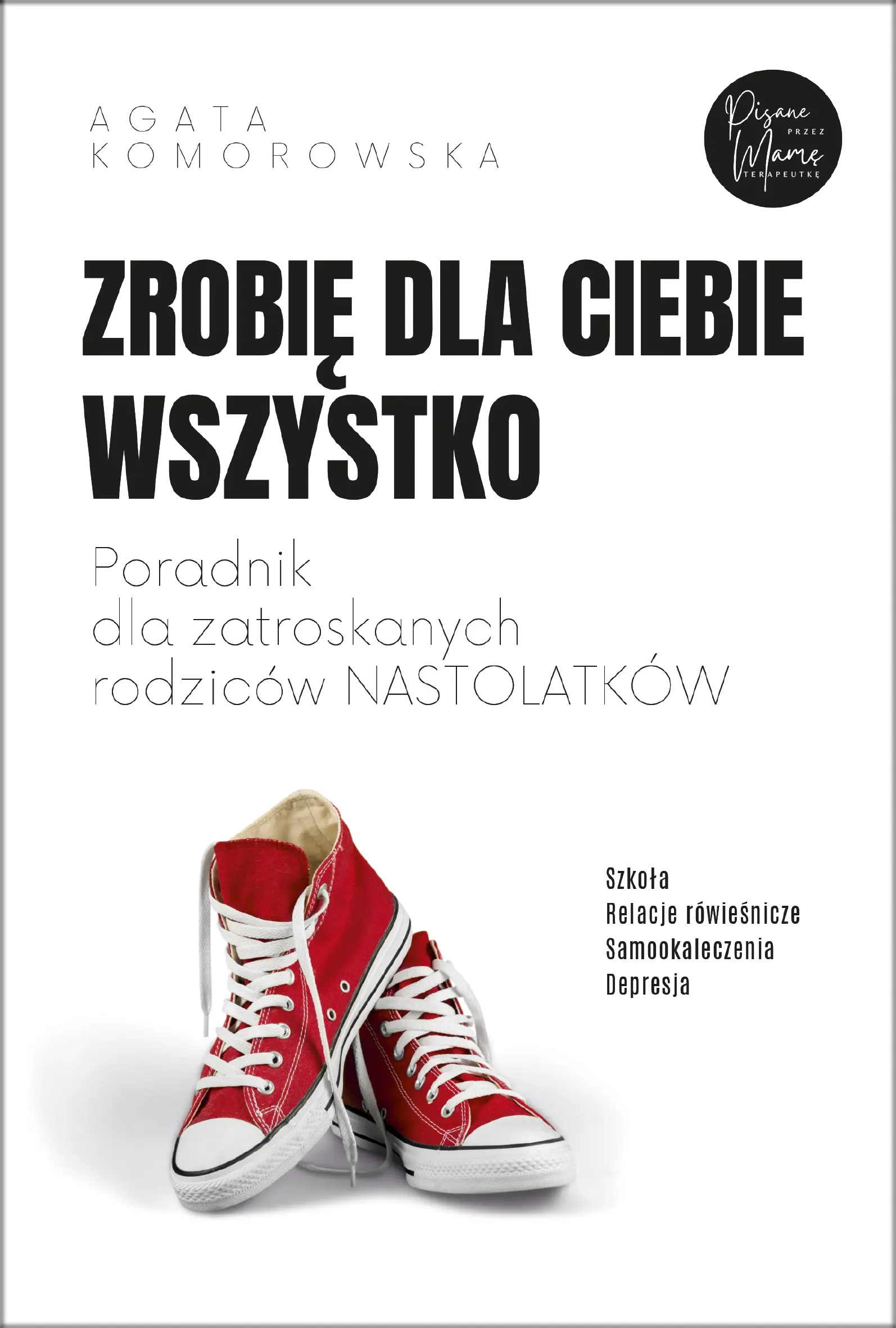 Zrobię dla ciebie wszystko - Książki