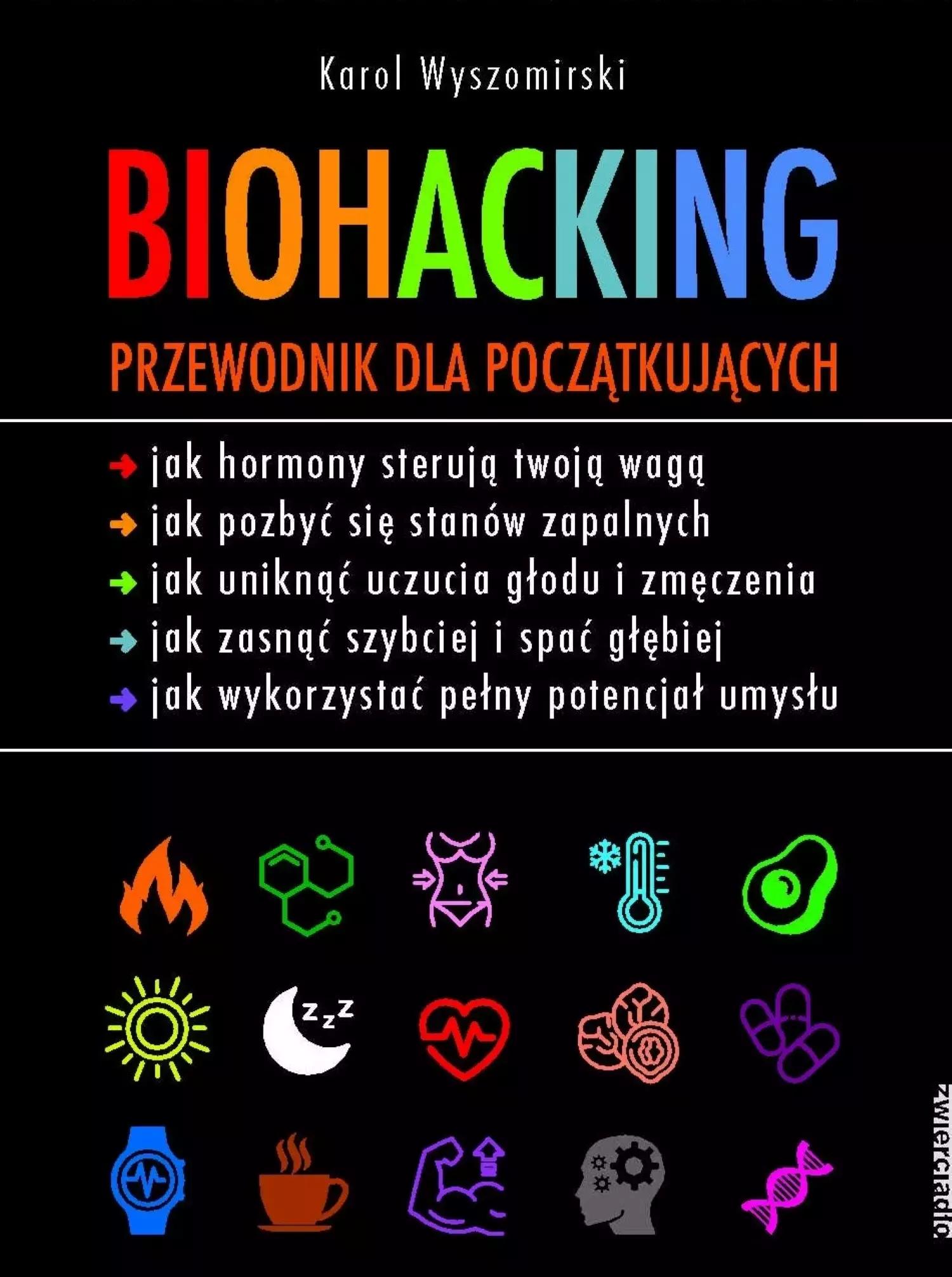 Biohacking. Przewodnik dla początkujących - Książki