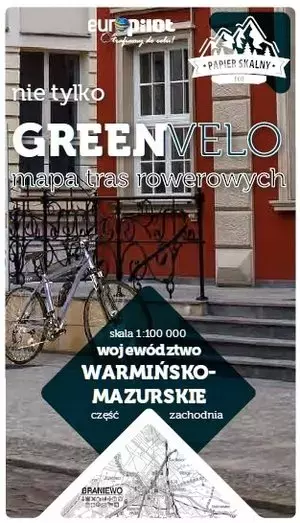 Warmińsko-mazurskie zachód nie tylko Green Velo 100% EKO - Książki