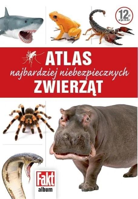 Atlas najbardziej niebezpiecznych zwierząt - Książki