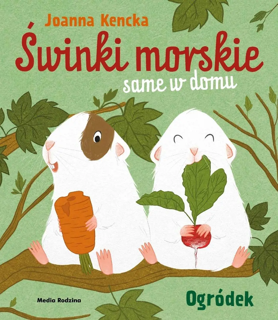 Świnki morskie same w domu. Ogródek - Książki
