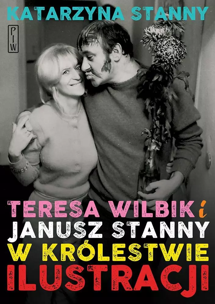 Teresa Wilbik i Janusz Stanny w królestwie ilustracji - Książki