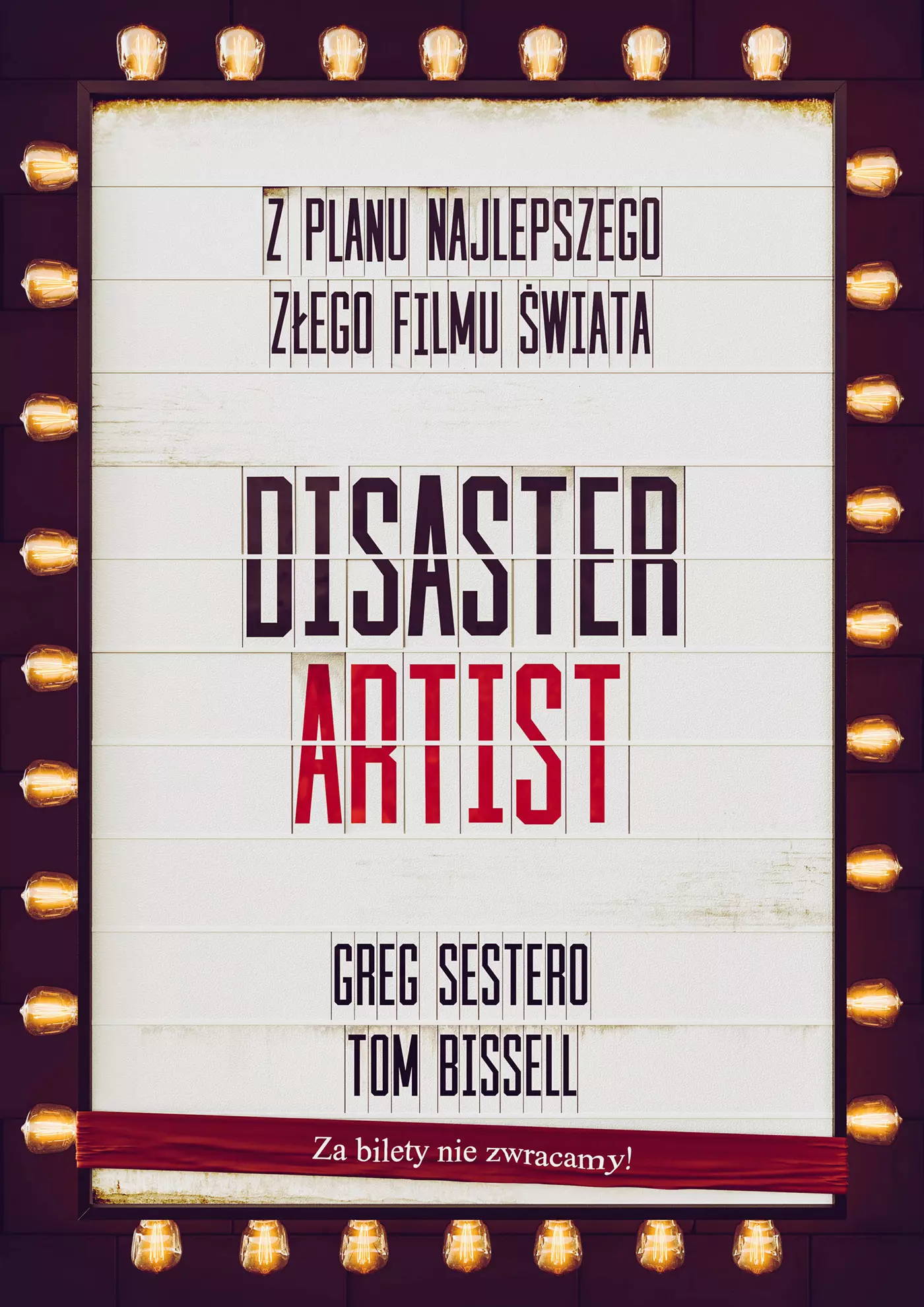 Disaster Artist. Z planu najlepszego złego filmu świata - Książki