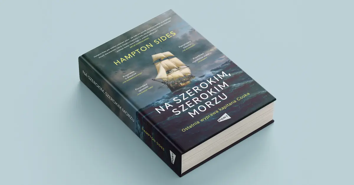 Na szerokim szerokim morzu. Ostatnia wyprawa kapitana Cooka - Książki