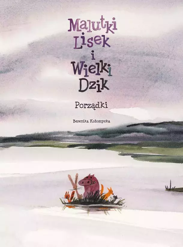 Malutki Lisek i Wielki Dzik. Tom 7. Porządki - Książki