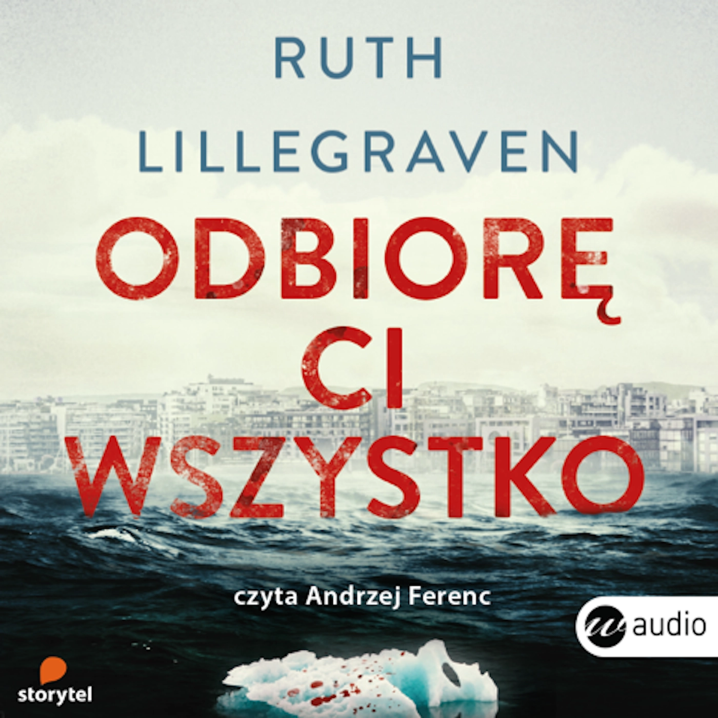 Odbiorę ci wszystko. Audiobook - Audiobooki