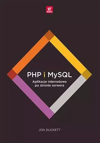 PHP i MySQL. Aplikacje internetowe... - Książki