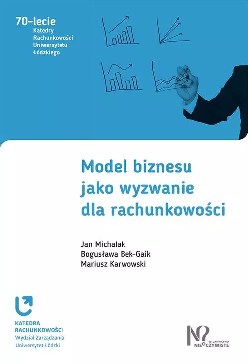 Model biznesu jako wyzwanie dla rachunkowości - Książki