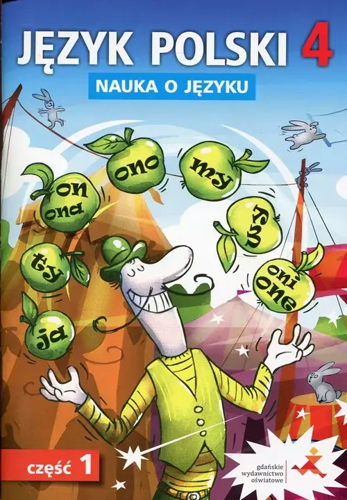 Nauka o języku. Język polski. Zeszyt ćwiczeń. Klasa 4. Część 1 - Książki