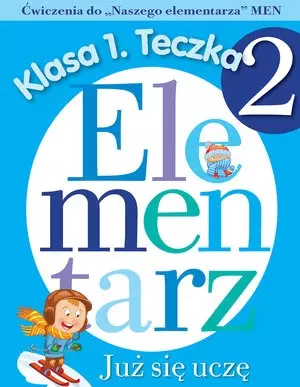Już się uczę. Ćwiczenia do "Naszego elementarza" MEN. Klasa 1. Teczka 2 - Książki