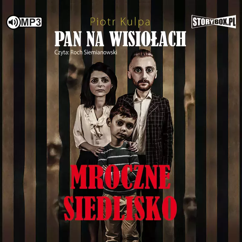 Pan na Wisiołach. Tom 1. Mroczne siedlisko. Audiobook - Audiobooki